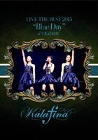 Kalafina LIVE THE BEST 2015 “Blue Day” at Nippon Budokan (Japan Version)