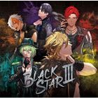BLACKSTAR 3   (Normal Edition) (Japan Version)