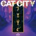 CAT CITY  (初回限定版)(日本版)