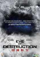 Eve of Destruction (2013) (DVD) (Hong Kong Version)