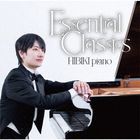 Ｅｓｓｅｎｔｉａｌ　Ｃｌａｓｓｉｃｓ　〜クラシック名曲セレクション〜 (日本版)