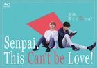 Senpai, This Can't be Love! (Blu-ray Box) (Japan Version)