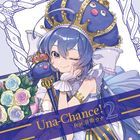 Una-Chance!2 feat. Otomachi Una (Japan Version)