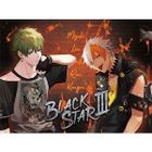 BLACKSTAR 3 [Team B]  (First Press Limited Edition) (Japan Version)
