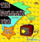 The Swimming Fish Vol. 1 - Happy And Ing 