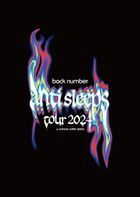back number 'anti sleeps tour 2024' at SAITAMA SUPER ARENA [DVD] (通常盤)(日本版)