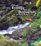 The Ecology and Biodiversity of Hong Kong