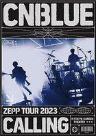 ZEPP TOUR 2023 -CALLING- @TOKYO GARDEN THEATER  (Japan Version)
