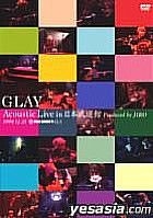YESASIA : Glay Acoustic Live in 日本武道館Produced by JIRO (日本版) DVD - GLAY -  日語演唱會及MV - 郵費全免- 北美網站