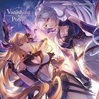 Vanishing Point -GRANBLUE FANTASY- (Japan Version)