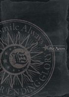 LiVE is Smile Always -NEVER ENDiNG GLORY- in Yokohama Arena [the MOON] (Japan Version)