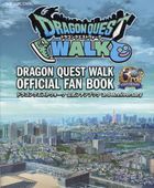 Dragon Quest Walk Official Fan Book 3rd Anniversary