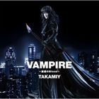Vampire - 誘惑のBlood -  / ヤッターマンの歌 (Jacket A)(日本版)