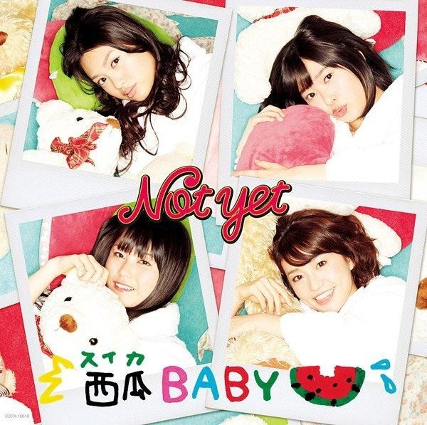 Not yet 販促ポスター B2 4thシングル 西瓜BABY Not yet 販促ポスター B2 4thシングル 西瓜BABY Not yet 販促ポスター