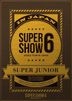 SUPER JUNIOR WORLD TOUR SUPER SHOW6 in JAPAN (3DVDs) (Japan Version)