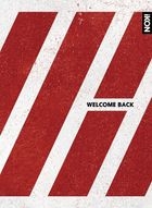 WELCOME BACK (2CD + 2DVD + PHOTOBOOK) (Deluxe Edition)(Japan Version)