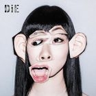 DiE -Music Video Edition- (SINGLE+DVD)(Japan Version)