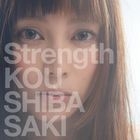 Strength (SINGLE+DVD)(First Press Limited Edition)(Japan Version)
