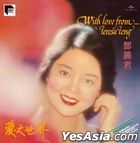 With Love From... Teresa Teng (Re-mastered by ARS) (Vinyl LP)