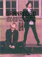 GRANRODEO 15th Anniversary Book G15/G16 ROCK☆SHOW