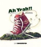 Ah Yeah!! (SINGLE+DVD) (First Press Limited Edition)(Japan Version)