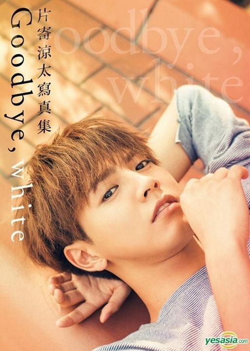 Yesasia 片寄凉太写真集goodbye White 男明星 海报 写真集 写真集 片寄凉太 台湾角川 台湾图书 邮费全免 北美网站