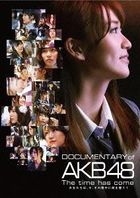 DOCUMENTARY of AKB48 The Time Has Come (Blu-ray) (Special Edition) (Japan Version)