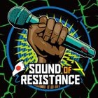 SOUND OF RESISTANCE MIX (Japan Version)