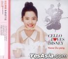 Cello Loves Disney ft. Nana Ou-yang (China Version)