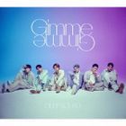 Gimme Gimme (SINGLE+DVD)） (初回限定盤) (日本版)