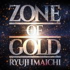 ZONE OF GOLD (ALBUM+DVD) (Japan Version)