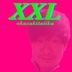 XXL (ALBUM+DVD) (初回限定版)(日本版)