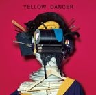 YELLOW DANCER (通常盤)(日本版)