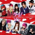 KERA SONGS 13th Anniversary Collection - (ALBUM+DVD)(First Press Limited Edition)(Japan Version)