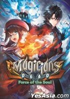 Magicians Dead: Force of the Soul (日本版) 