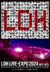 LDH LIVE -EXPO 2024-EXILE TRIBE BEST HITS- [BLU-RAY] (Japan Version)