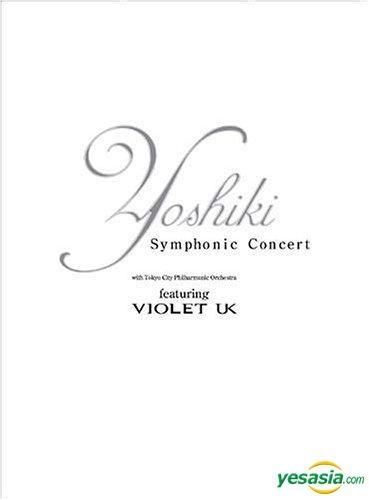 Yesasia Yoshiki Symphonic Concert 02 With Tokyo City Philharmonic Orchestra Featuring Violet Uk 日本版 Dvd Yoshiki Columbia Music Entertainment 日語演唱會及mv 郵費全免 北美網站