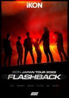 iKON JAPAN TOUR 2022 [FLASHBACK] (Normal Edition) (Japan Version)
