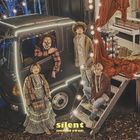 silent [Type B] (SINGLE+DVD)  (First Press Limited Edition) (Japan Version)