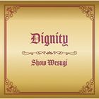Dignity (Normal Edition) (Japan Version)