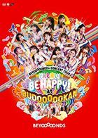 BEYOOOOOND1St CONCERT TOUR Donto Koi! BE HAPPY! at BUDOOOOOKAN!!!!!!!!!!!! (日本版) 