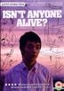 Isn't Anyone Alive? (2012) (DVD) (UK Version)