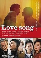 Love Song (DVD) (Japan Version)