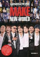 GENERATIONS from EXILE TRIBE MAKE NEW WORLD