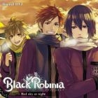 Black Robinia Drama CD Vol.3 - Red sky at night (日本版) 