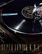 SUPER JUNIOR-K.R.Y. Japan Tour 2015 - phonograph - [BLU-RAY] (First Press Limited Edition)(Japan Version)
