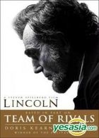Team of Rivals: The Political Genius of Abraham Lincoln ( 英文書)