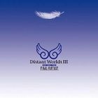 Distant Worlds 3: More Music from FINAL FANTASY  (日本版)