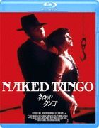 Naked Tango  (Blu-ray) (Japan Version)