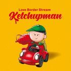 Ketchupman (日本版) 